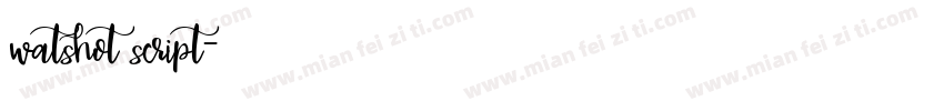 watshot script字体转换